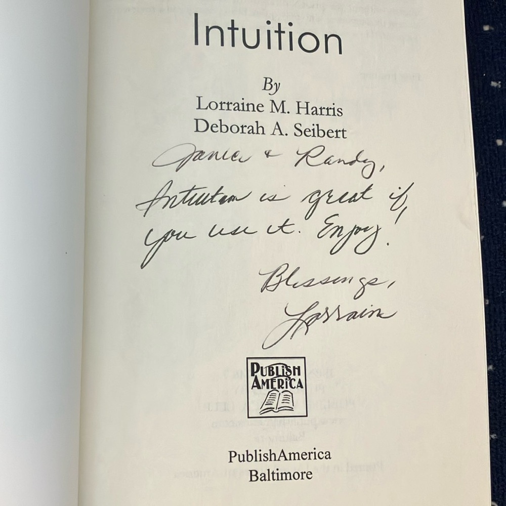 Intuition by Lorraine M. Harris and Deborah A. Seibert author signed dedicated